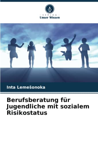 Berufsberatung für Jugendliche mit sozialem Risikostatus: DE