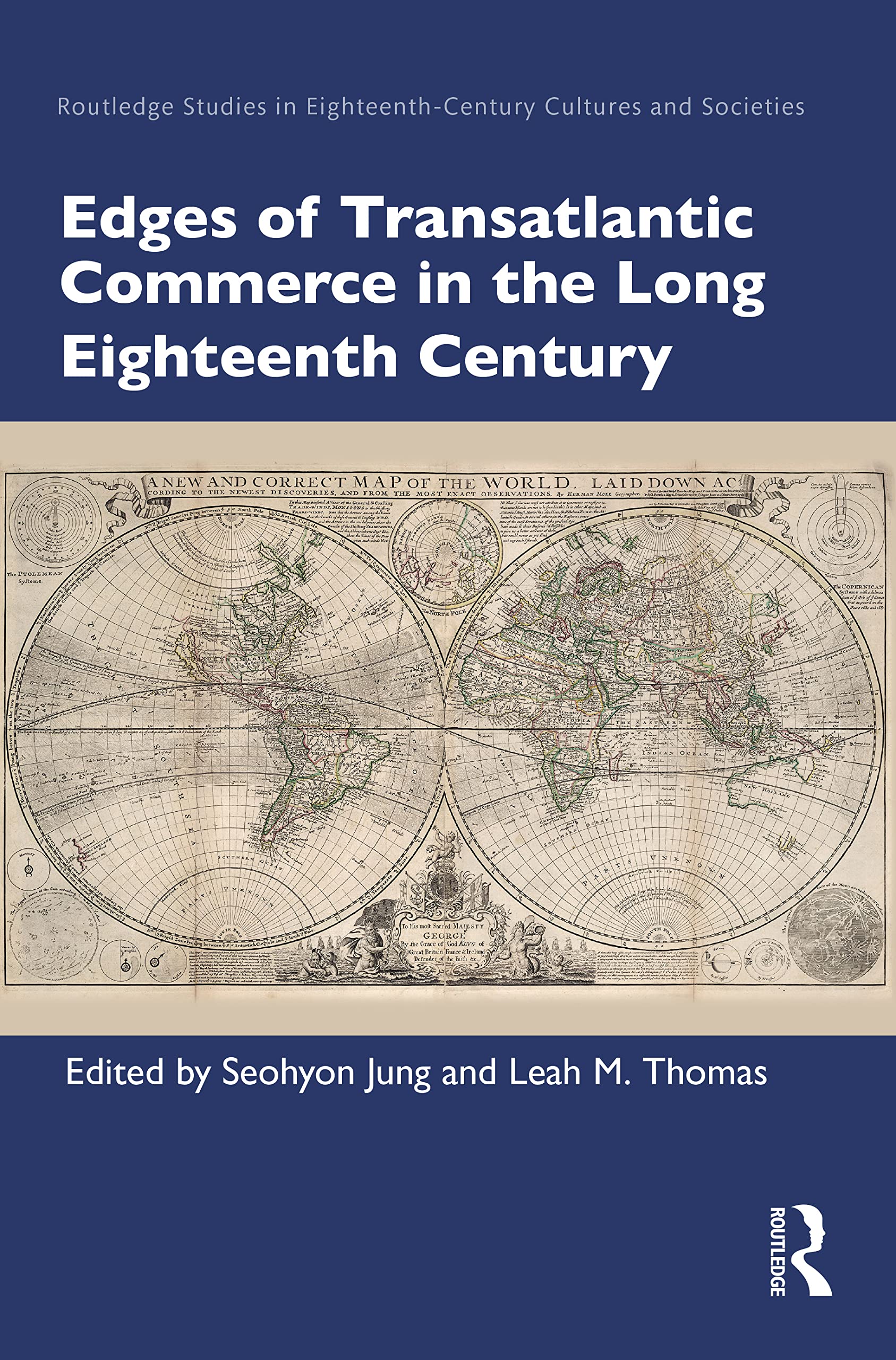 Edges of Transatlantic Commerce in the Long Eighteenth Century (Routledge Studies in Eighteenth-Century Cultures and Societies)