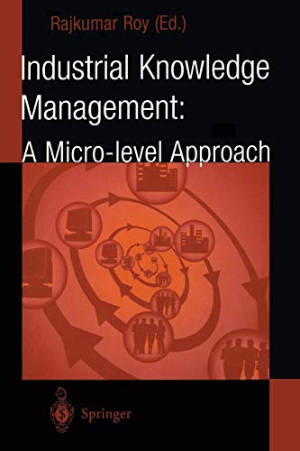 Industrial Knowledge Management: A Micro-Level Approach
