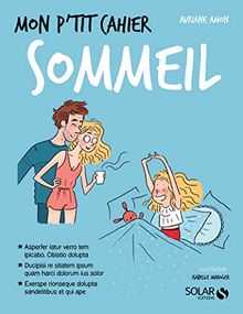 Mon p'tit cahier sommeil : 0-6 ans