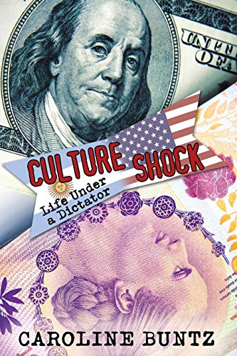 Culture Shock: Life under a Dictator