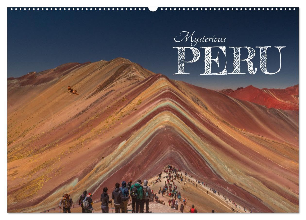 Mysterious Peru (Wall Calendar 2026 DIN A2 landscape), CALVENDO 12 Month Wall Calendar: Colors of the nature
