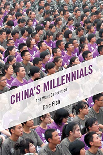 China's Millenials: The Want Generation