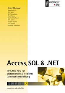 Access, SQL & .NET (inkl. CD-ROM)