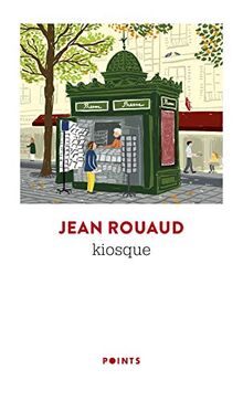 La vie poétique. Vol. 5. Kiosque