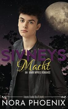 Sivneys Macht (Hayes Rudel, Band 8)