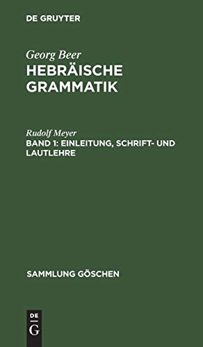 Einleitung, Schrift- und Lautlehre (Sammlung Göschen, 763, Band 763)