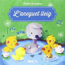 L'Aneguet lleig (Contes de sempre)