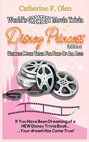 World's Greatest Movie Trivia: Disney Princess Edition