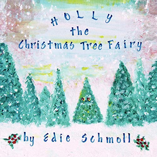 Holly, The Christmas Tree Fairy