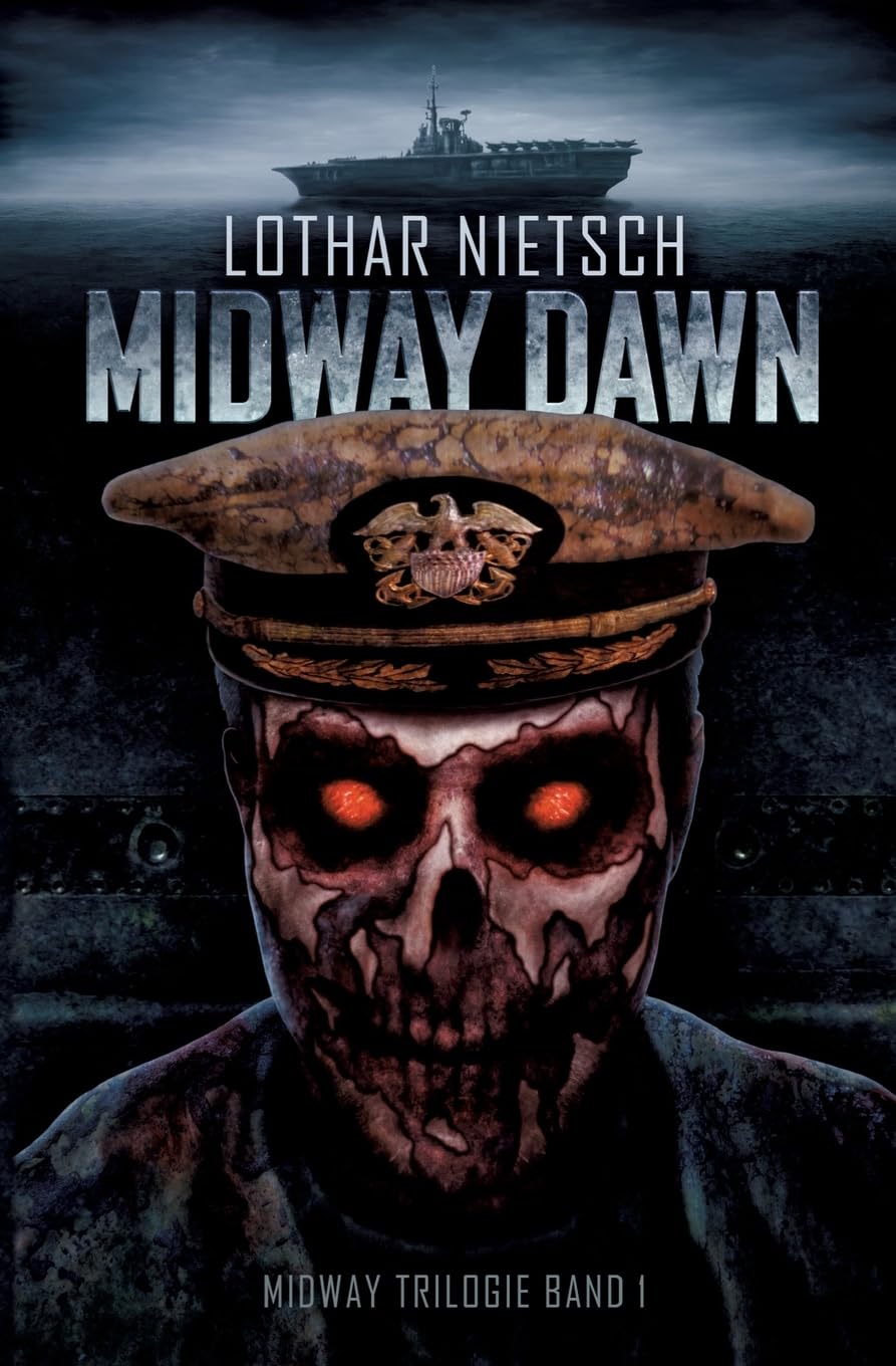 Midway Trilogie: Teil 1 Midway Dawn