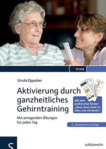 Aktivierung durch ganzheitliches Gehirntraining