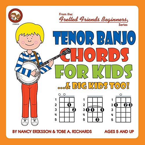 Tenor Banjo Chords for Kids...& Big Kids Too! (Fretted Friends Beginners)