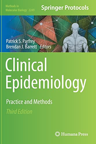 Clinical Epidemiology: Practice and Methods (Methods in Molecular Biology, 2249, Band 2249)
