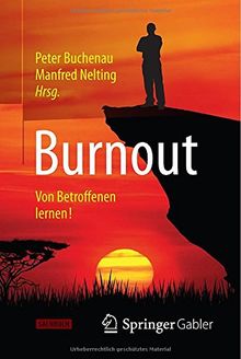 Burnout: Von Betroffenen lernen!