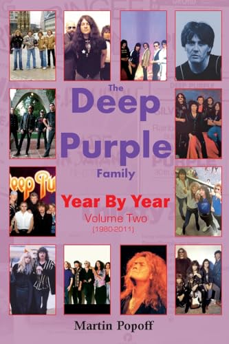 Martin Popoff The Deep Purple Family Year By Year, Vol 2 (1980-2011)
