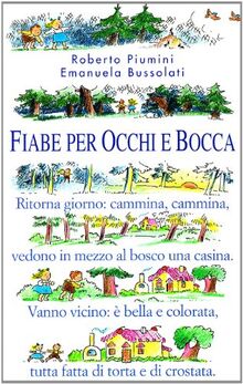Fiabe per occhi e bocca