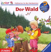 Der Wald!