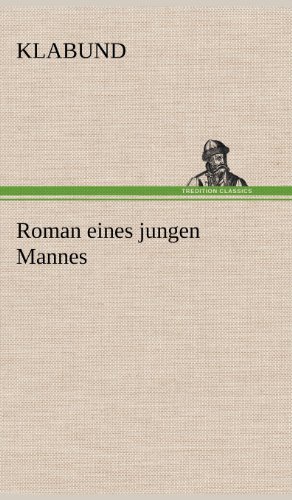 Roman eines jungen Mannes