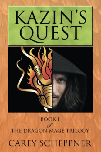 Kazin's Quest: Book I of The Dragon Mage Trilogy