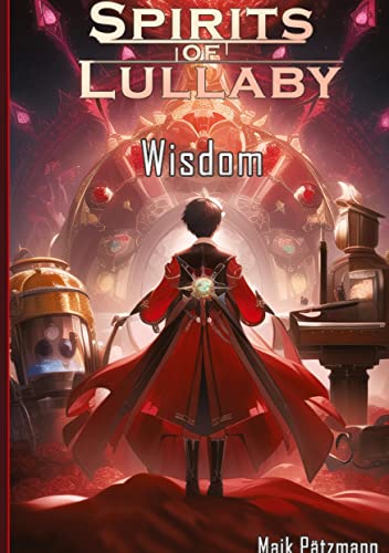 Spirits of Lullaby: Wisdom