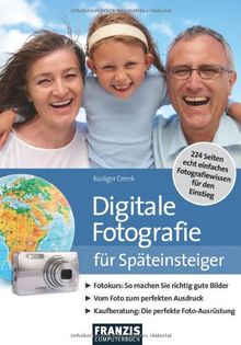 Digitalfotografie für Späteinsteiger von Rüdiger Drenk | Buch | Zustand sehr gut