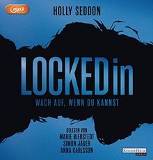Locked in - Wach auf, wenn du kannst