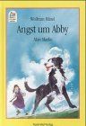 Angst um Abby