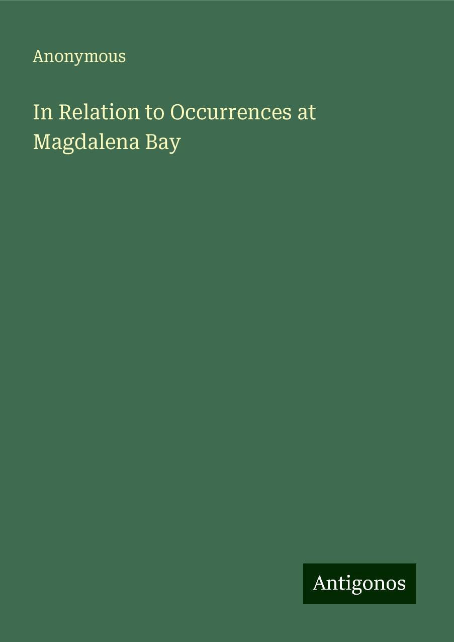 In Relation to Occurrences at Magdalena Bay