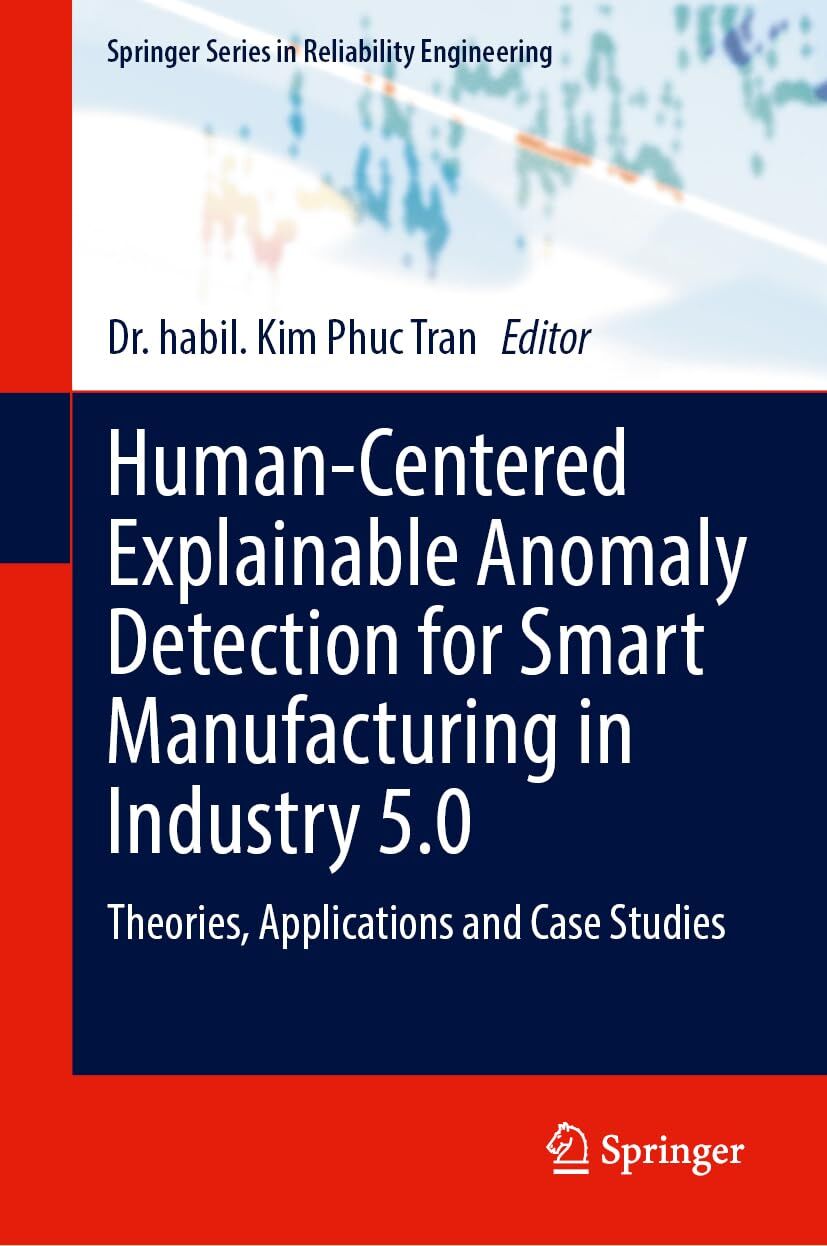 Human-Centered Explainable Anomaly Detection for Smart Manufacturing in Industry 5.0