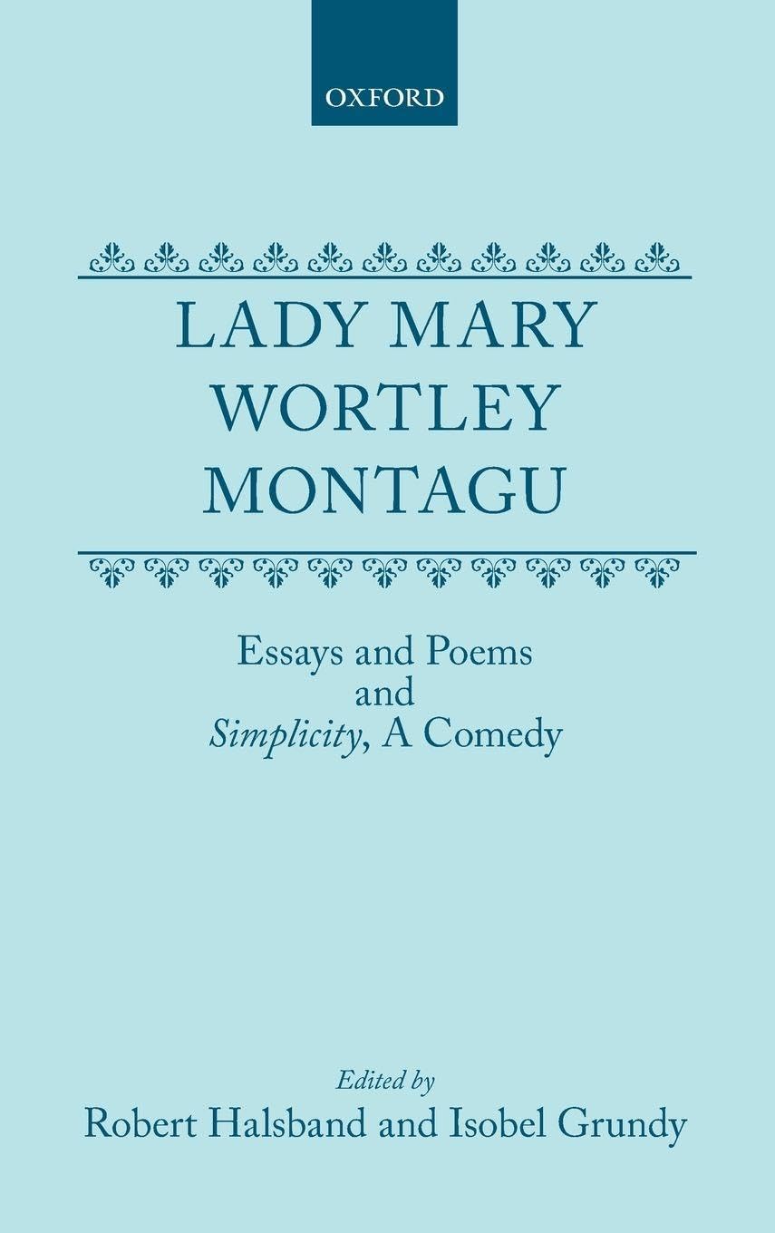 MONTAGU: ESSAYS AND POEMS C
