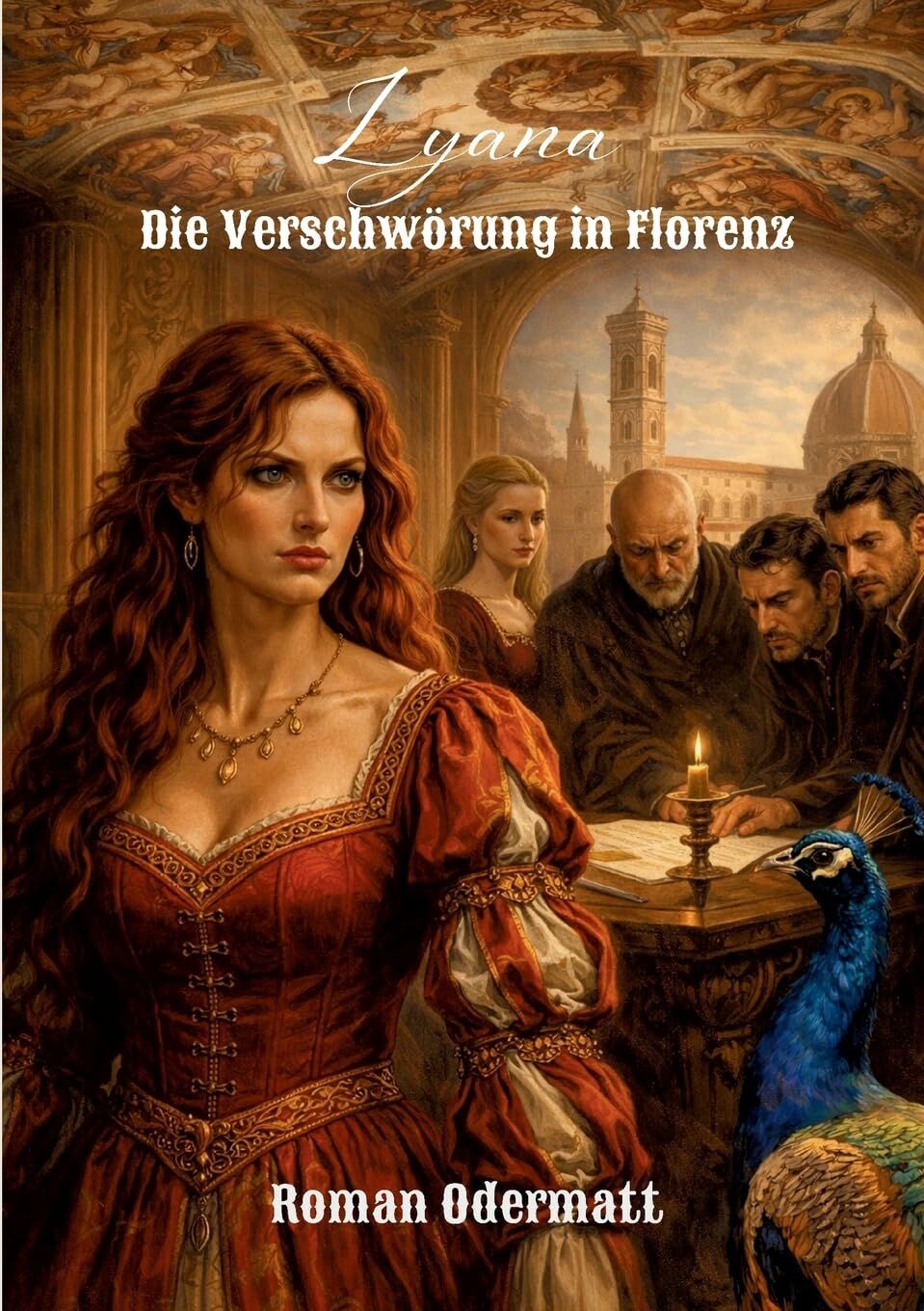 Lyana - Die Verschwörung in Florenz