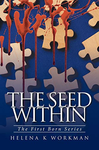 The Seed Within: The First Born Series