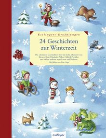 24 Geschichten zur Winterzeit: Esslingers Erzählungen