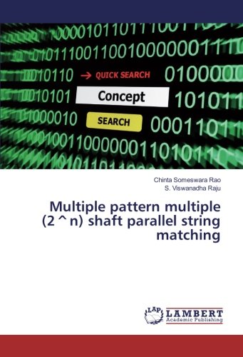 Multiple pattern multiple (2^n) shaft parallel string matching