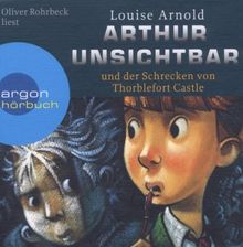 Arthur Unsichtbar und der Schrecken von Thorblefort Castle. CD