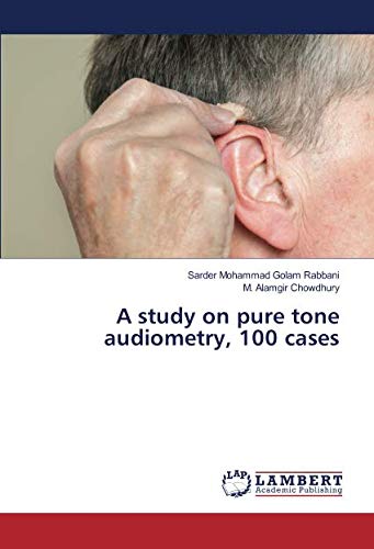 A study on pure tone audiometry, 100 cases
