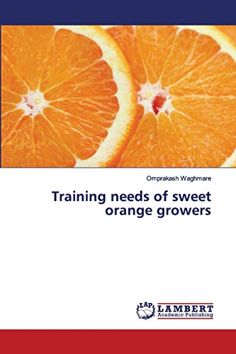 Training needs of sweet orange growers