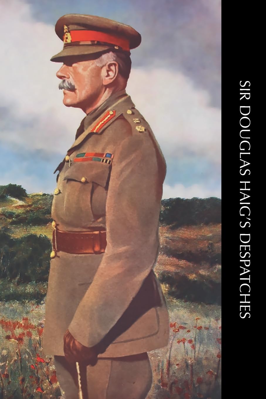 SIR DOUGLAS HAIG'S DESPATCHES