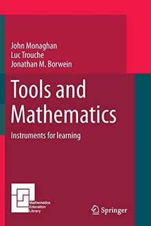 Tools and Mathematics (Mathematics Education Library)