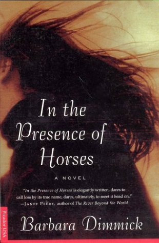 In the Presence of Horses: A Novel
