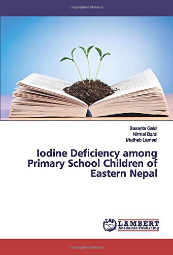 Iodine Deficiency among Primary School Children of Eastern Nepal