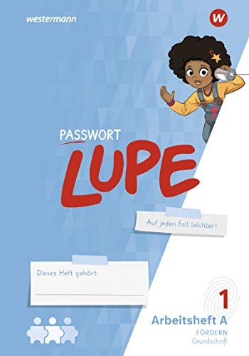PASSWORT LUPE - Fibel: Arbeitshefte A und B GS: Fördern