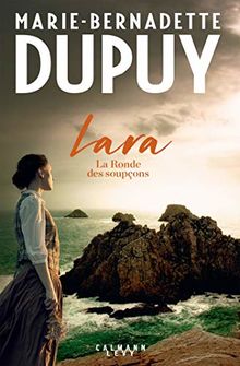 Lara - La ronde des soupçons de Dupuy, Marie-Bernadette | Livre | état bon