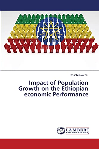 Impact of Population Growth on the Ethiopian economic Performance
