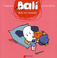 Bali. Vol. 30. Bali est malade