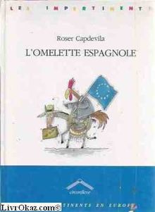 L'OMELETTE ESPAGNOLE von Capdevila, Roser | Buch | Zustand gut