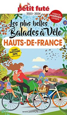 Les plus belles balades à vélo : Hauts-de-France : 2023-2024