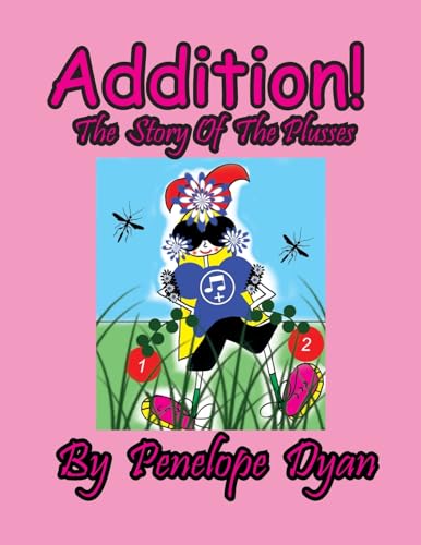 Addition! The Story Of The Plusses