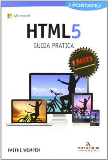 HTML 5. Guida pratica